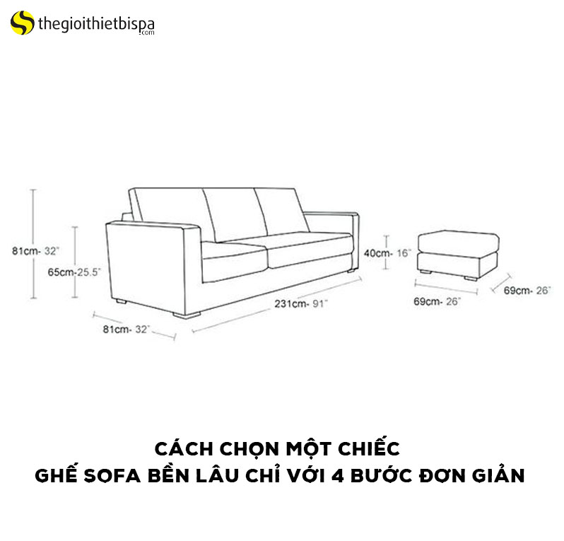 Cách chọn một chiếc ghế sofa bền lâu chỉ với 4 bước đơn giản